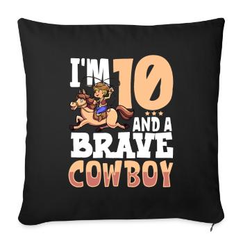 Ich bin 10 - Jungen Cowboy - Sofakissenbezug 45 x 45 cm - Schwarz - Vorne