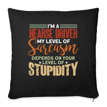 Funny hearse driver saying gift - Sofa pillowcase 17,3'' x 17,3'' (45 x 45 cm) - black - Front