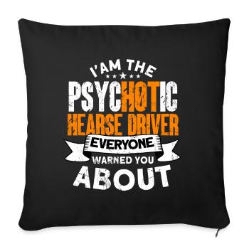 Funny hearse driver saying gift - Sofa pillowcase 17,3'' x 17,3'' (45 x 45 cm) - black - Front