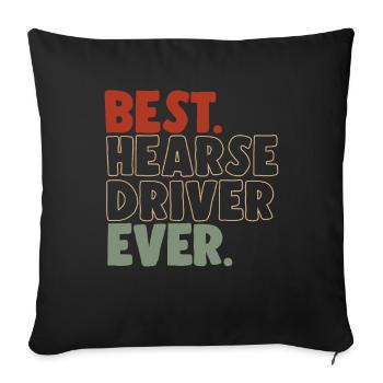 Meilleur chauffeur de corbillard de tous les temps - Housse de coussin décorative 45 x 45 cm - noir - Devant