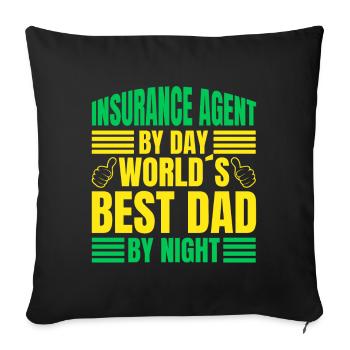 Insurance Agent By Day Worlds Best Dad By Night - Sofakissenbezug 45 x 45 cm - Schwarz - Vorne