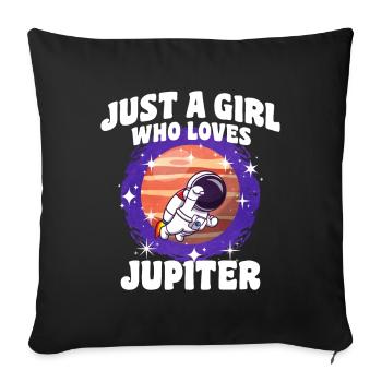 Mädchen Jupiter Geschenk - Sofakissenbezug 45 x 45 cm - Schwarz - Vorne