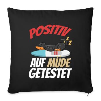 Positiv Auf Müde Getestet Dackel - Sofakissenbezug 45 x 45 cm - Schwarz - Vorne