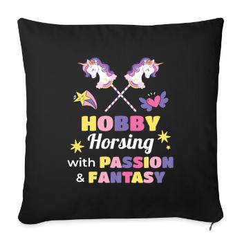 Passion & Fantasy Hobby Horsing - Sofakissenbezug 45 x 45 cm - Schwarz - Vorne