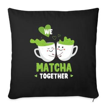 We Matcha Together Love Japan - Sofa pillowcase 17,3'' x 17,3'' (45 x 45 cm) - black - Front