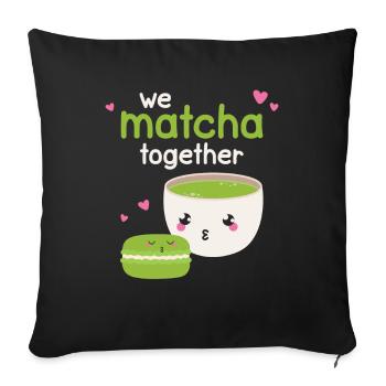 We Matcha Together Love Japan - Sofa pillowcase 17,3'' x 17,3'' (45 x 45 cm) - black - Front
