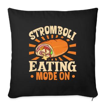 Stromboli Eating Mode On - Stromboli - Sofakissenbezug 45 x 45 cm - Schwarz - Vorne