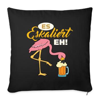Es Eskaliert Eh - Sofakissenbezug 45 x 45 cm - Schwarz - Vorne