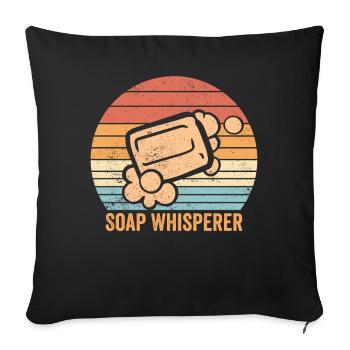 Funny soap making soap maker - Sofa pillowcase 17,3'' x 17,3'' (45 x 45 cm) - black - Front