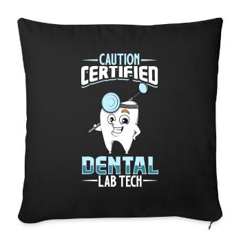 Certified Dental Technician - Sofa pillowcase 17,3'' x 17,3'' (45 x 45 cm) - black - Front
