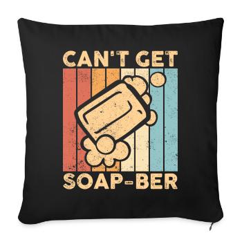 Funny soap making soap maker - Sofa pillowcase 17,3'' x 17,3'' (45 x 45 cm) - black - Front