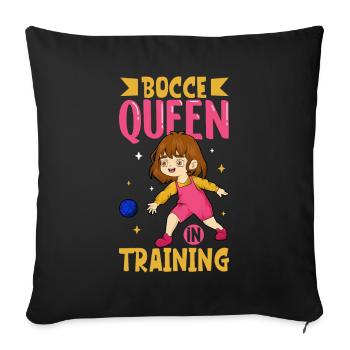 Bocce Queen in Training - Boccia - Sofa pillowcase 17,3'' x 17,3'' (45 x 45 cm) - black - Front