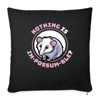 Nothing Is Im-Possum-Ble Opossum - Sofa pillowcase 17,3'' x 17,3'' (45 x 45 cm) - black - Front