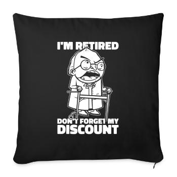 Pension de retraité drôle N’oubliez pas ma réduction - Housse de coussin décorative 45 x 45 cm - noir - Devant