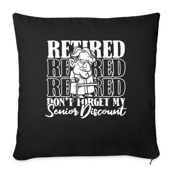 Retraite Pension Humour N’oubliez pas ma réduction - Housse de coussin décorative 45 x 45 cm - noir - Devant