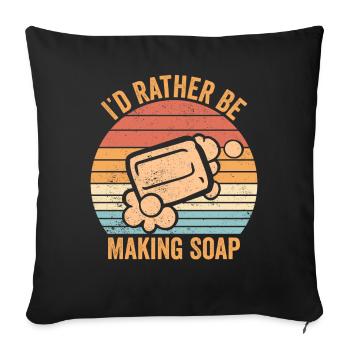 Funny soap making soap maker - Sofa pillowcase 17,3'' x 17,3'' (45 x 45 cm) - black - Front