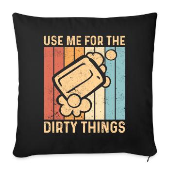 Funny soap making soap maker - Sofa pillowcase 17,3'' x 17,3'' (45 x 45 cm) - black - Front