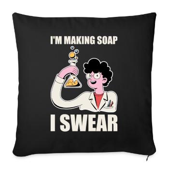 Funny soap making soap maker - Sofa pillowcase 17,3'' x 17,3'' (45 x 45 cm) - black - Front