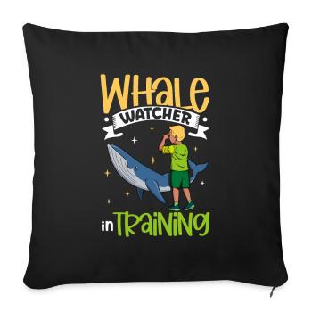 Whale Watcher in Training - Whale Watching - Sofa pillowcase 17,3'' x 17,3'' (45 x 45 cm) - black - Front
