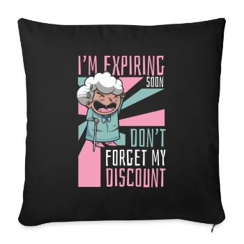 Pensioner Pension Dont Forget My Discount - Sofa pillowcase 17,3'' x 17,3'' (45 x 45 cm) - black - Front