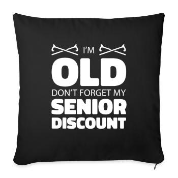 Pensioner Pension Dont Forget My Senior Discount - Sofa pillowcase 17,3'' x 17,3'' (45 x 45 cm) - black - Front