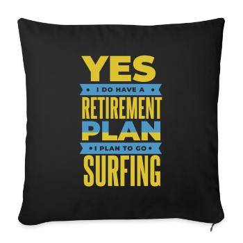 Pensioner Pension Humor - Sofa pillowcase 17,3'' x 17,3'' (45 x 45 cm) - black - Front