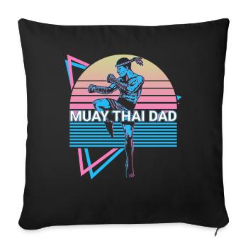Muay Thai Dad Kickboxing Retro - Sofa pillowcase 17,3'' x 17,3'' (45 x 45 cm) - black - Front