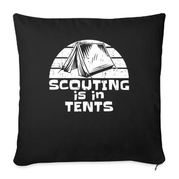 Pfadfinder Scouting Is In Tents - Sofakissenbezug 45 x 45 cm - Schwarz - Vorne