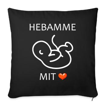 Hebamme mit Herz Baby eine Hebamme - Sofakissenbezug 45 x 45 cm - Schwarz - Vorne