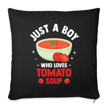 Just a boy who loves tomato soup - Sofa pillowcase 17,3'' x 17,3'' (45 x 45 cm) - black - Front