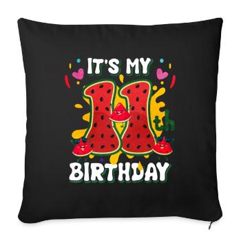 11th Birthday Watermelon Summer Gift - Sofa pillowcase 17,3'' x 17,3'' (45 x 45 cm) - black - Front