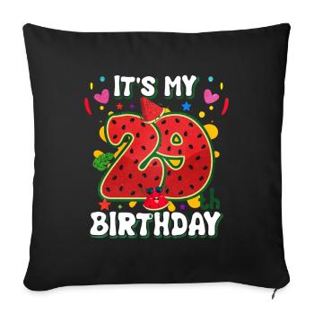 29th Birthday Watermelon Summer Gift - Sofa pillowcase 17,3'' x 17,3'' (45 x 45 cm) - black - Front