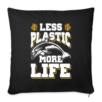 Plastic Save the Ocean - Sofa pillowcase 17,3'' x 17,3'' (45 x 45 cm) - black - Front