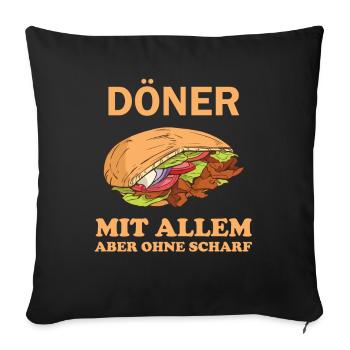 Bitte ein Döner mit Allem lustige Döner Sprüche - Sofakissenbezug 45 x 45 cm - Schwarz - Vorne
