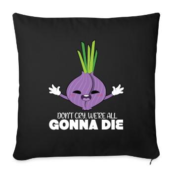 Onion - Sofa pillowcase 17,3'' x 17,3'' (45 x 45 cm) - black - Front