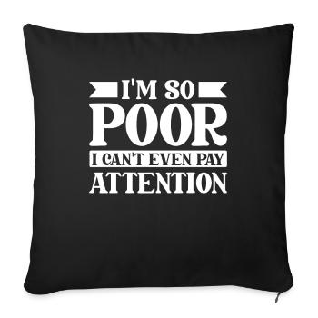 Black humor Funny - Sofa pillowcase 17,3'' x 17,3'' (45 x 45 cm) - black - Front