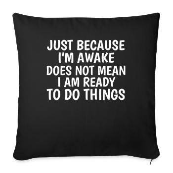 Black Humor Funny - Sofa pillowcase 17,3'' x 17,3'' (45 x 45 cm) - black - Front