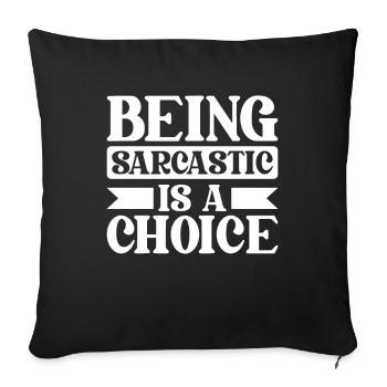Black humor sarcasm - Sofa pillowcase 17,3'' x 17,3'' (45 x 45 cm) - black - Front