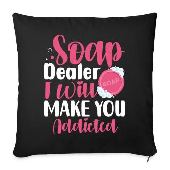Soap Making, Soap Maker, Soapologist - Sofa pillowcase 17,3'' x 17,3'' (45 x 45 cm) - black - Front