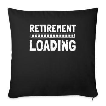 Rentner Rente Retirement Loading - Sofakissenbezug 45 x 45 cm - Schwarz - Vorne