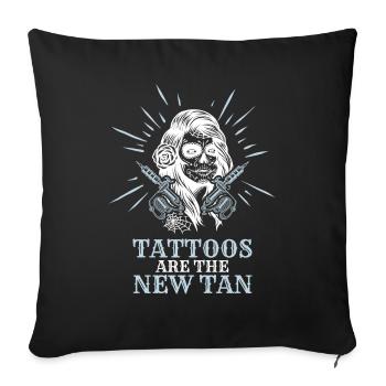 Les tatouages sont le nouveau tatouage de bronzage - Housse de coussin décorative 45 x 45 cm - noir - Devant