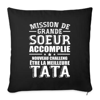Mission De Grande Soeur Accomplie Nouveau Challeng - Housse de coussin décorative 45 x 45 cm - noir - Devant