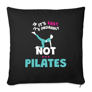 Si c’est facile, ce n’est probablement pas du Pilates - Housse de coussin décorative 45 x 45 cm - noir - Devant