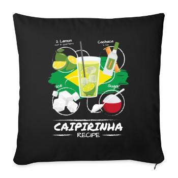 Caipirinha Recipe Cocktail Alkohol Party - Sofakissenbezug 45 x 45 cm - Schwarz - Vorne