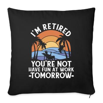 Pensioner Pension Funny - Sofa pillowcase 17,3'' x 17,3'' (45 x 45 cm) - black - Front