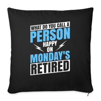 Pensioner Pension Funny - Sofa pillowcase 17,3'' x 17,3'' (45 x 45 cm) - black - Front