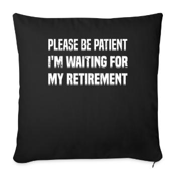 Pensioner Pension Funny - Sofa pillowcase 17,3'' x 17,3'' (45 x 45 cm) - black - Front