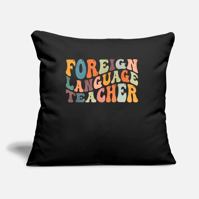 Teaching Groovy Foreign Language Teachers Sofa pillowcase 17,3'' x 17,3'' (45 x 45 cm)