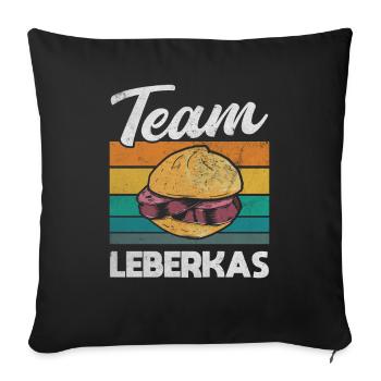 Team Leberkäse Leberkässemmel Fleischsalat - Sofakissenbezug 45 x 45 cm - Schwarz - Vorne