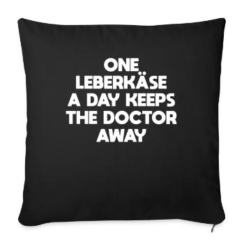 One Leberkäse Keeps Doctor Away Fleischkäse - Sofa pillowcase 17,3'' x 17,3'' (45 x 45 cm) - black - Front